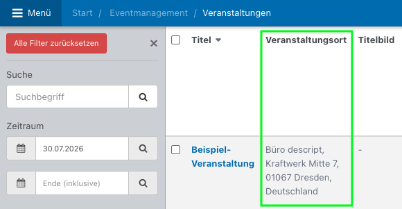 Screenshot aus der Software: geöffnete Eventübersicht mit neuem Tabellenkopf "Veranstaltungsort".
