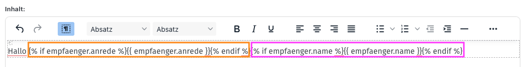 Screenshot aus der Software: beispielhafte Verwendung der Tags Anrede und Nachname.