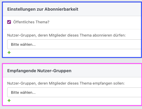 Screenshot aus der Software: Abschnitte zur Abonnierbarkeit und emfangender Nutzer-Gruppen.