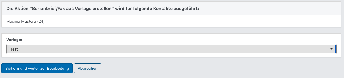 Screenshot aus der Software: geöffnete Aktion für Serienbriefe.
