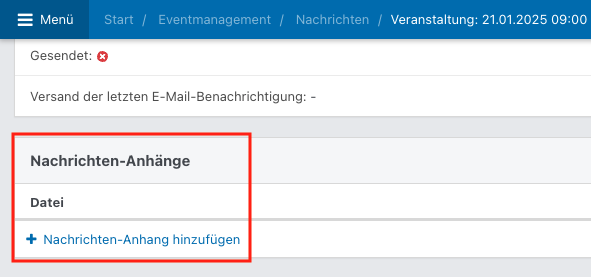 Screenshot aus Eventmanagement, zu sehen ist der Bereich, um Dateien an Nachrichten mit anzuhängen.