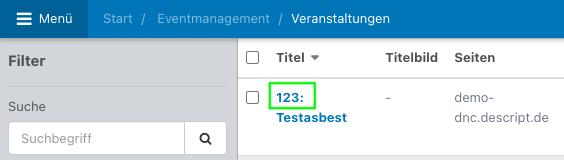 Übersicht der Veranstaltungsliste, in der die Referenznummer ‚123‘ einer Veranstaltung grün markiert ist.